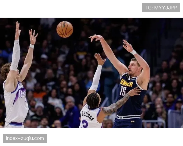 掘金队约基奇下场时段 球队进攻效率骤降凸显阵容短板